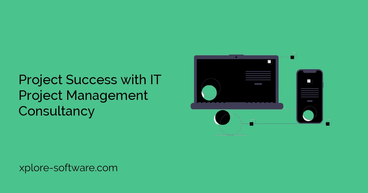 Project Success with IT Project Management Consultancy