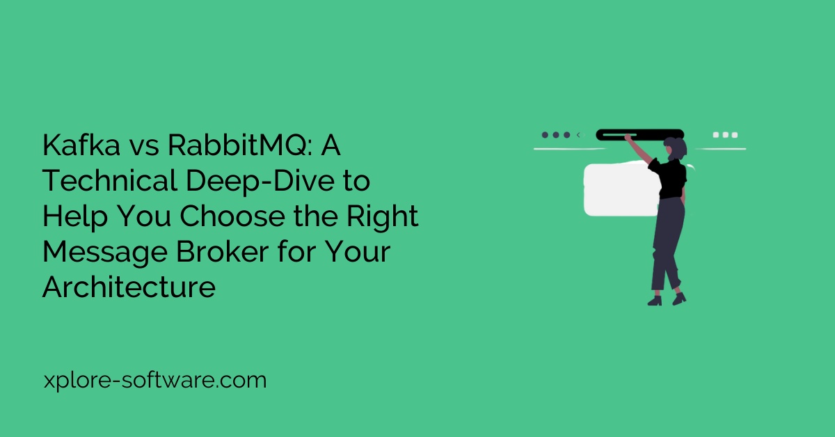 Kafka vs RabbitMQ: A Technical Deep-Dive to Help You Choose the Right Message Broker for Your Architecture